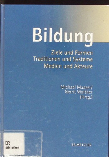 Bildung ziele und - und, formen