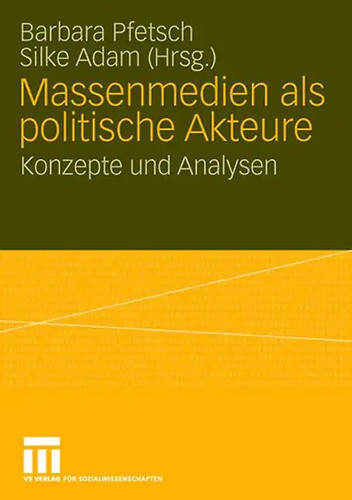 Massenmedien als politische