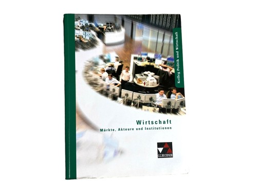 Wirtschaft märkte akteure - wirtschaft, märkte,