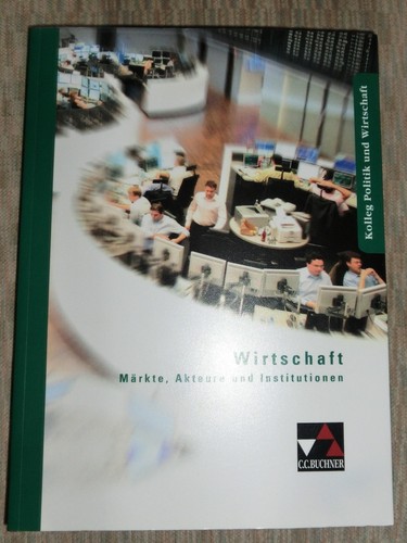 Wirtschaft märkte akteure - -, märkte,