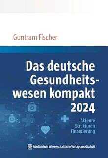 Das deutsche gesundheitswesen - das,