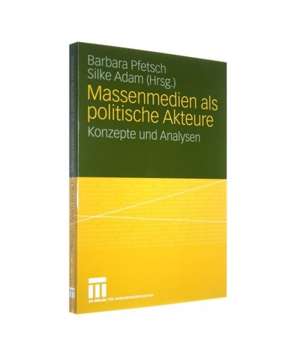 Massenmedien als politische