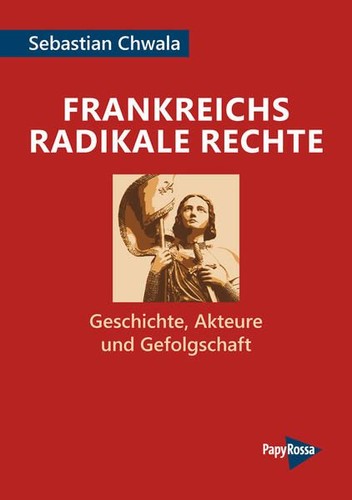 Frankreichs radikale rechte - radikale,