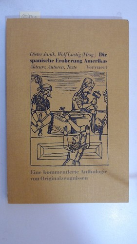 Die spanische eroberung - die,