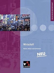 Wirtschaft märkte akteure - märkte,,