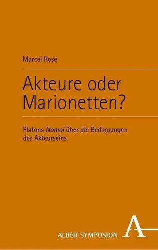 Akteure oder marionetten - akteure,